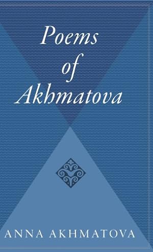 Bild des Verkufers fr Poems of Akhmatova: Izbrannye Stikhi by Akhmatova, Anna Andreevna [Hardcover ] zum Verkauf von booksXpress