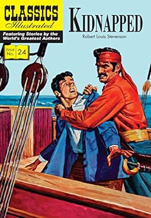 Seller image for Kidnapped: Classics Illustrated by Stevenson, Robert Louis [Paperback ] for sale by booksXpress