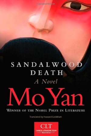 Imagen del vendedor de Sandalwood Death: A Novel (Chinese Literature Today Book Series) by Mo Yan [Paperback ] a la venta por booksXpress
