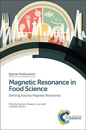Seller image for Magnetic Resonance in Food Science: Defining Food by Magnetic Resonance (Special Publications) [Hardcover ] for sale by booksXpress