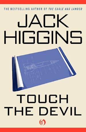 Seller image for Touch the Devil (The Liam Devlin Novels) by Higgins, Jack [Paperback ] for sale by booksXpress