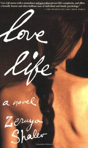 Seller image for Love Life: A Novel by Shalev, Zeruya [Paperback ] for sale by booksXpress