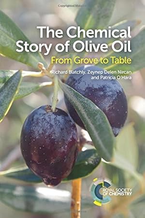 Seller image for The Chemical Story of Olive Oil: From Grove to Table [Soft Cover ] for sale by booksXpress