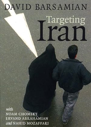 Immagine del venditore per Targeting Iran (City Lights Open Media) by David Barsamian, Noam Chomsky, Ervand Abrahamian, Nahid Mozaffari [Paperback ] venduto da booksXpress