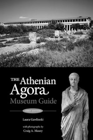 Immagine del venditore per The Athenian Agora: Museum Guide (5th ed.) by Gawlinski, Laura [Paperback ] venduto da booksXpress