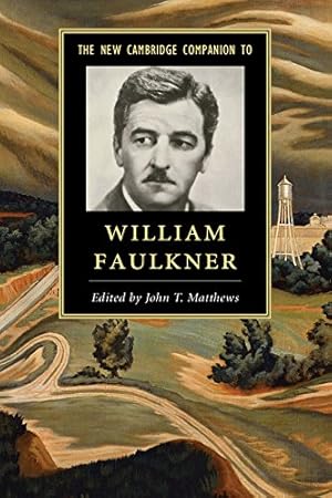 Seller image for The New Cambridge Companion to William Faulkner (Cambridge Companions to Literature) [Paperback ] for sale by booksXpress