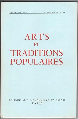 Arts et traditions populaires. Revue trimestrielle de la Société d'ethnographie française. n° 1-2...