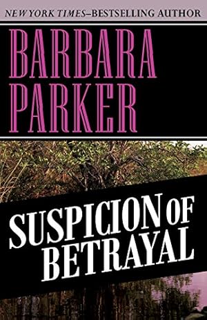 Immagine del venditore per Suspicion of Betrayal (The Suspicion Series) (Volume 4) [Soft Cover ] venduto da booksXpress