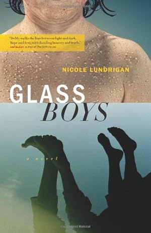 Seller image for Glass Boys by Lundrigan, Nicole [Paperback ] for sale by booksXpress