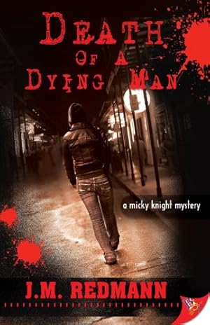 Seller image for Death of a Dying Man by Redmann, J. M. [Paperback ] for sale by booksXpress