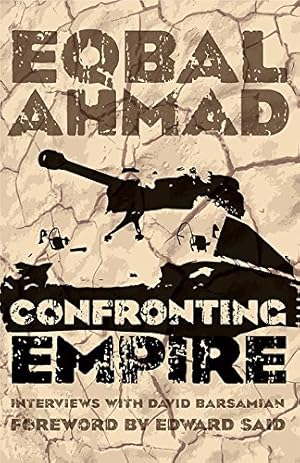 Seller image for Confronting Empire by Ahmad, Eqbal, Barsamian, David [Paperback ] for sale by booksXpress