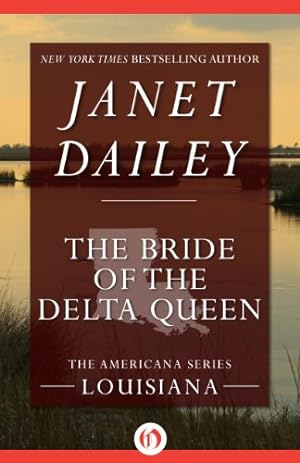 Seller image for The Bride of the Delta Queen: Louisiana (The Americana Series) [Soft Cover ] for sale by booksXpress