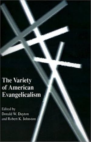 Bild des Verkufers fr The Variety of American Evangelicalism [Soft Cover ] zum Verkauf von booksXpress