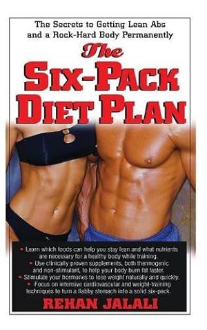 Immagine del venditore per The Six-Pack Diet Plan: The Secrets to Getting Lean Abs and a Rock-Hard Body Permanently by Jalali, Rehan [Hardcover ] venduto da booksXpress