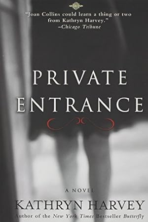 Seller image for Private Entrance by Harvey, Kathryn, Wood, Barbara [Hardcover ] for sale by booksXpress