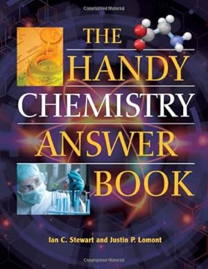 Image du vendeur pour The Handy Chemistry Answer Book (The Handy Answer Book Series) by Lomont, Justin P., Stewart, Ian C. [Paperback ] mis en vente par booksXpress