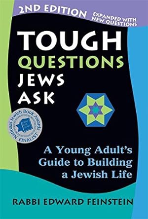 Seller image for Tough Questions Jews Ask 2/E: A Young Adult's Guide to Building a Jewish Life by Feinstein, Rabbi Edward [Hardcover ] for sale by booksXpress