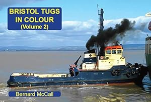 Image du vendeur pour Bristol Tugs in Colour: Volume 2 [Soft Cover ] mis en vente par booksXpress