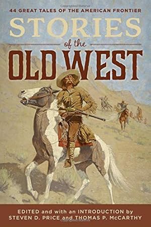 Seller image for Stories of the Old West by Price, Steven, McCarthy, Tom [Hardcover ] for sale by booksXpress