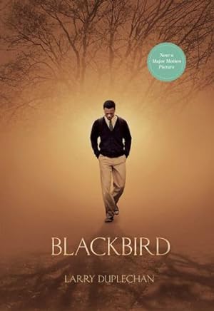 Seller image for Blackbird (Movie Tie-In Edition) (Little Sister's Classics) by Duplechan, Larry [Paperback ] for sale by booksXpress