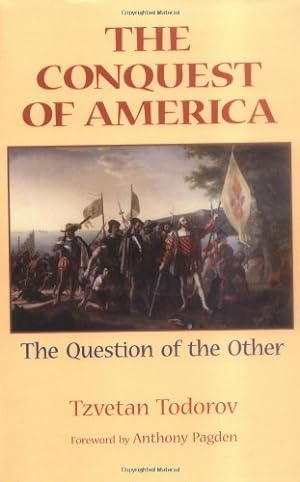 Imagen del vendedor de The Conquest of America: The Question of the Other by Todorov, Tzvetan [Paperback ] a la venta por booksXpress