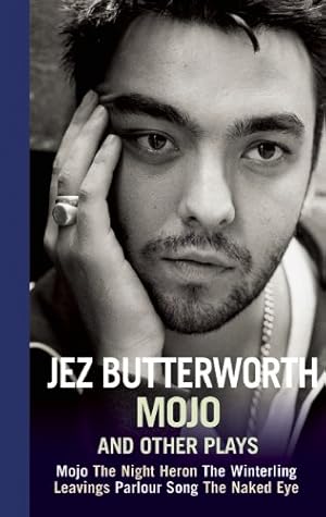 Seller image for Mojo and Other Plays by Butterworth, Jez [Paperback ] for sale by booksXpress