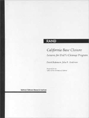 Imagen del vendedor de California Base Closure: Lessons for DoD's Cleanup Program by Rubenson, D., Anderson, J. R. [Paperback ] a la venta por booksXpress