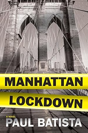 Imagen del vendedor de Manhattan Lockdown [Soft Cover ] a la venta por booksXpress