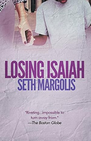 Image du vendeur pour Losing Isaiah by Margolis, Seth [Paperback ] mis en vente par booksXpress