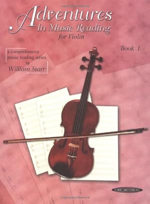 Imagen del vendedor de Adventures in Music Reading for Violin, Bk 1 by Starr, William [Paperback ] a la venta por booksXpress