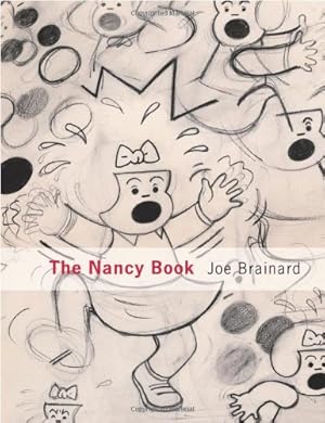 Seller image for Joe Brainard: The Nancy Book by Joe Brainard [Hardcover ] for sale by booksXpress