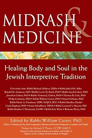 Seller image for Midrash & Medicine: Healing Body and Soul in the Jewish Interpretive Tradition [Hardcover ] for sale by booksXpress