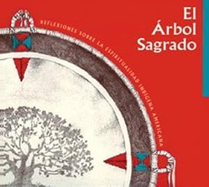 Seller image for El Arbol Sagrado: The Sacred Tree (Spanish Edition) by Lane, Phil, Bopp, Judie, Bopp, Michael, Brown, Lee [Paperback ] for sale by booksXpress