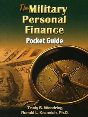 Immagine del venditore per The Military Personal Finance Pocket Guide by Woodring, Trudy, Krannich, Ron [Mass Market Paperback ] venduto da booksXpress
