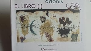 Seller image for EL LIBRO (I) (El ayer, el lugar, el ahora). ADONIS for sale by LIBRERA ROBESPIERRE