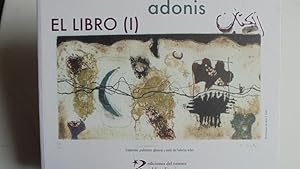 Seller image for EL LIBRO (I) (El ayer, el lugar, el ahora). ADONIS for sale by LIBRERA ROBESPIERRE