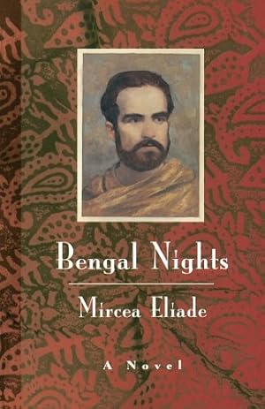 Seller image for Bengal Nights: A Novel by Eliade, Mircea [Paperback ] for sale by booksXpress
