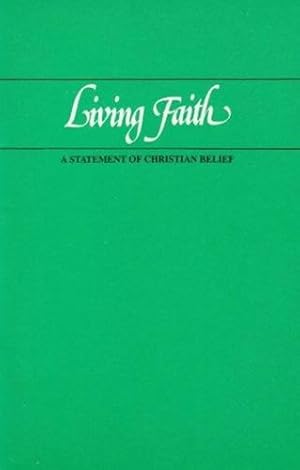 Imagen del vendedor de Living Faith: A Statement of Christian Belief by Presbyterian Church in Canada [Paperback ] a la venta por booksXpress