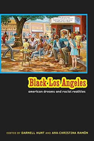 Bild des Verkufers fr Black Los Angeles: American Dreams and Racial Realities [Hardcover ] zum Verkauf von booksXpress
