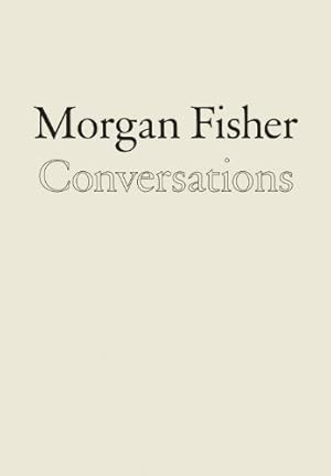 Bild des Verkufers fr Morgan Fisher: Conversations by Proctor, Jacob [Paperback ] zum Verkauf von booksXpress