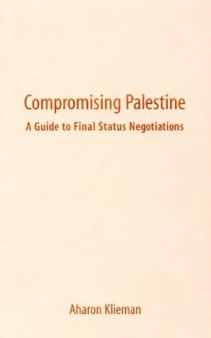 Seller image for Compromising Palestine by Klieman, Aharon [Hardcover ] for sale by booksXpress