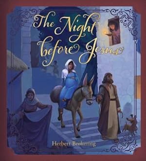 Bild des Verkufers fr The Night Before Jesus by Herbert Brokering [Hardcover ] zum Verkauf von booksXpress