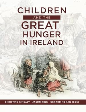 Seller image for Children and the Great Hunger in Ireland [Paperback ] for sale by booksXpress