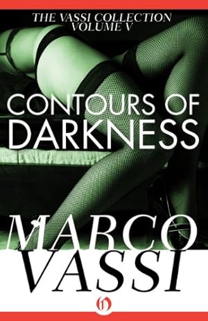 Seller image for Contours of Darkness (The Vassi Collection) (Volume 5) [Soft Cover ] for sale by booksXpress