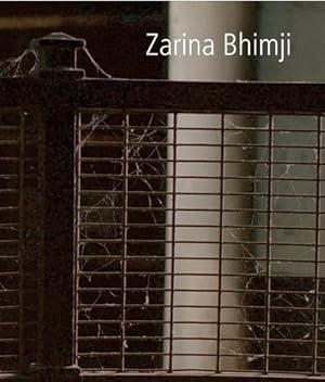 Bild des Verkufers fr Zarina Bhimji (Whitechapel Exhibition Catalogues) by Zarina Bhimji, Achim Borchardt-Hume, Kathleen Buhler, T J Demos [Paperback ] zum Verkauf von booksXpress