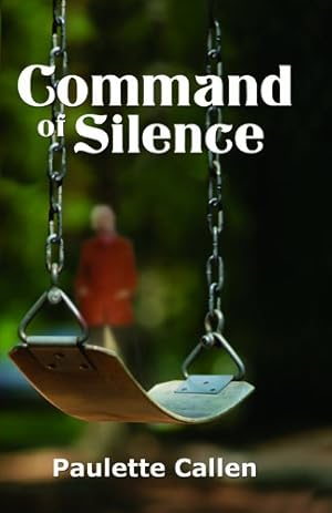 Image du vendeur pour Command of Silence (Katherine V. Forrest Selection) by Callen, Paulette [Paperback ] mis en vente par booksXpress