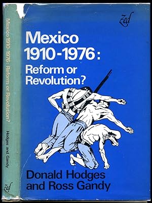 Immagine del venditore per Mexico 1910-1976: Reform or Revolution? venduto da Little Stour Books PBFA Member