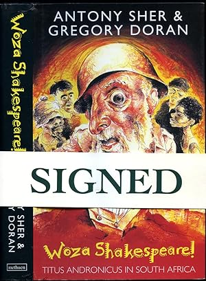 Image du vendeur pour Woza Shakespeare!; Titus Andronicus in South Africa [Signed] mis en vente par Little Stour Books PBFA Member