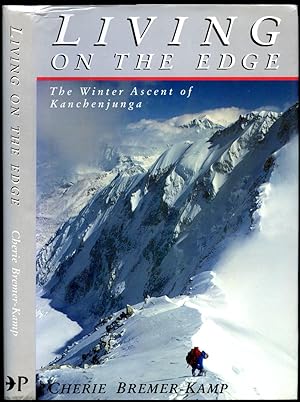 Seller image for Living On The Edge; The Winter Ascent of Kanchenjunga for sale by Little Stour Books PBFA Member