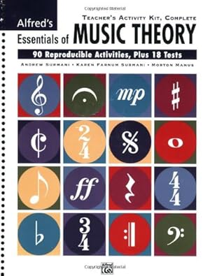 Seller image for Alfred's Essentials of Music Theory: Complete Teacher's Activity Kit by Surmani, Andrew, Surmani, Karen Farnum, Manus, Morton [Spiral-bound ] for sale by booksXpress